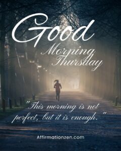 Good Morning Thursday