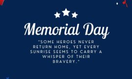 25 Heartfelt Memorial Day Quotes That Will Stir Your Heart and Remind You of Sacrifice